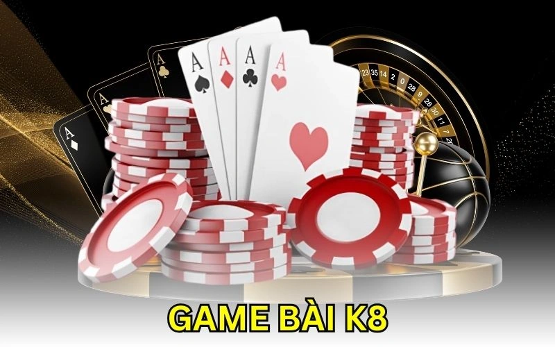 game bài K8